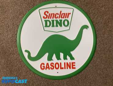 Repocast.com® | New round metal sign. Sinclair DINO...